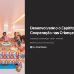 1 Desenvolvendo o Espirito de Cooperacao nas Criancas